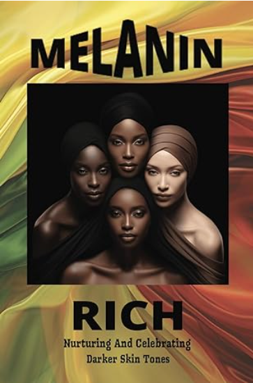 MELANIN RICH